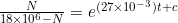 \frac{N}{18\times10^{6}-N}=e^{(27\times10^{-3})t+c}