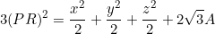 \[3(PR)^2=\frac{x^2}{2}+\frac{y^2}{2}+\frac{z^2}{2}+2\sqrt{3}A\]