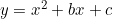 y=x^2+bx+c