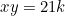 \begin{equation*}xy=21k\end{equation*}