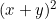 (x+y)^2