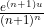 \frac{e^{(n+1)u}}{(n+1)^{n}}