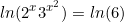 \begin{equation*}ln(2^x3^{x^2})=ln(6)\end{equation}