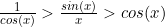 \frac{1}{cos(x)}>\frac{sin(x)}{x}>cos(x)