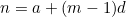 \begin{equation*}n=a+(m-1)d\end{equation*}