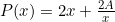 P(x)=2x+\frac{2A}{x}