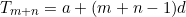 \begin{equation*}T_{m+n}=a+(m+n-1)d\end{equation*}