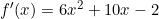 f'(x)=6x^2+10x-2