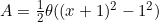 A=\frac{1}{2}\theta((x+1)^2-1^2)