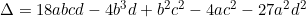 \Delta=18abcd-4b^3d+b^2c^2-4ac^2-27a^2d^2