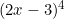 (2x-3)^4