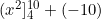 (x^2]_4^{10} + (-10)