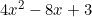 4x^2-8x+3