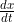 \frac{dx}{dt}