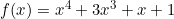 f(x)=x^4+3x^3+x+1