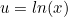 u=ln(x)