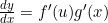 \frac{dy}{dx}=f'(u)g'(x)