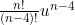 \frac{n!}{(n-4)!}u^{n-4}