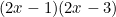 (2x-1)(2x-3)