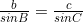 \frac{b}{sinB}=\frac{c}{sinC}