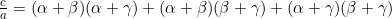 \frac{c}{a}=(\alpha+\beta)(\alpha+\gamma)+(\alpha+\beta)(\beta+\gamma)+(\alpha+\gamma)(\beta+\gamma)